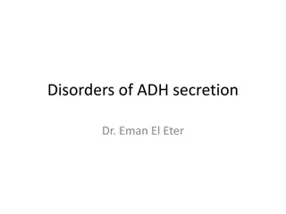 Disorders of ADH Secretion: Causes, Symptoms, and Treatments