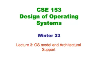 Operating System Architecture Support