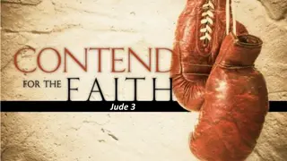 The Importance of Contending for the Faith