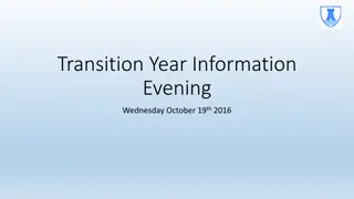 Transition Year Information Evening Updates - October 19th, 2016