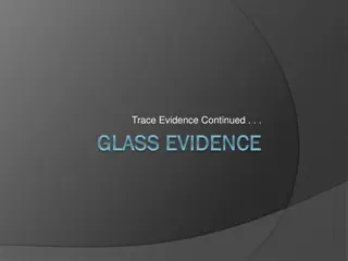 Glass Evidence in Forensic Science