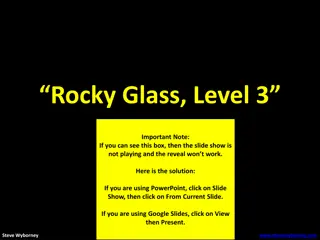 Rocky Glass, Level 3