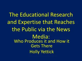 Educational Research and Expertise in Media Coverage: Insights and Analysis