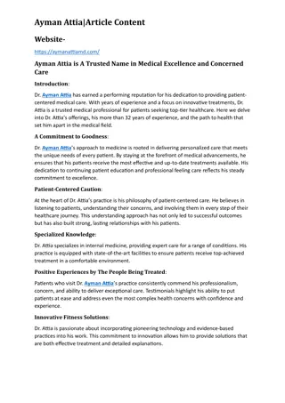 Ayman Attia is A Trusted Name in Medical Excellence and Concerned  Care