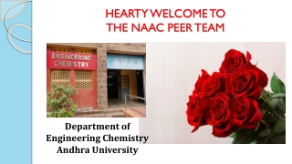 HEARTY WELCOME TO  THE NAAC PEER TEAM