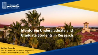 Student Research Opportunities and Mentoring Programs at Texas A&M University-Kingsville
