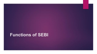 Functions of SEBI: Protective, Regulatory, Development
