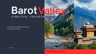 Barot Valley: The Ultimate Offbeat Destination in Himachal Pradesh