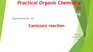 Canizzaro Reaction in Organic Chemistry: Experiment and Applications