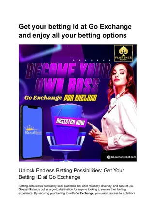 Get your betting id at Go Exchange and enjoy all your betting options