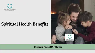 Benefits of Spiritual Health- Smiling Faces Worldwide