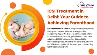 ICSI Treatment in Delhi | We Care Health Services