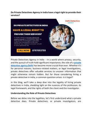 Do Private Detectives in India have a legal right to provide their services