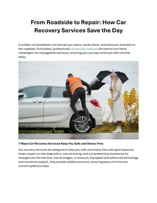 From Roadside to Repair How Car Recovery Services Save the Day