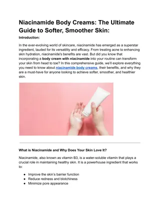 Niacinamide Body Creams The Ultimate Guide to Softer, Smoother Skin