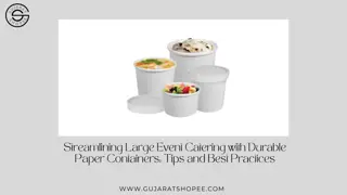 Streamlining Large Event Catering with Durable Paper Containers