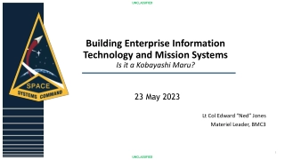 Building Enterprise Information Technology and Mission Systems