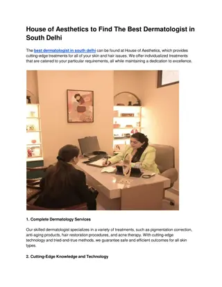 House of Aesthetics to Find The Best Dermatologist in South Delhi