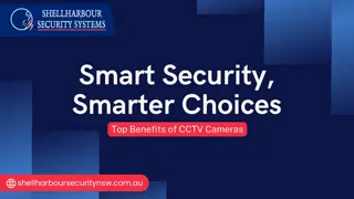 Protecting What Matters: Advantages of CCTV Systems