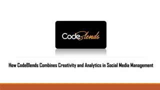 How CodeBlends Combines Creativity and Analytics in Social Media Management