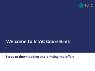Welcome to VTAC CourseLink