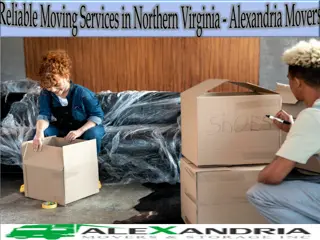 Reliable Moving Services in Northern Virginia - Alexandria Movers