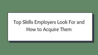 Top Skills Employers Look For and How to Acquire Them (1)