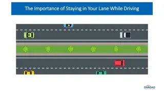 The Importance of Staying in Your Lane While Driving