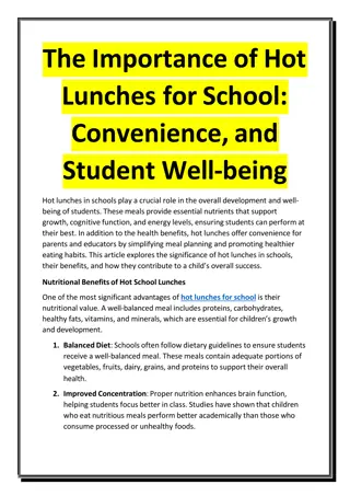 The Importance of Hot Lunches for School - Convenience and Student Well-being