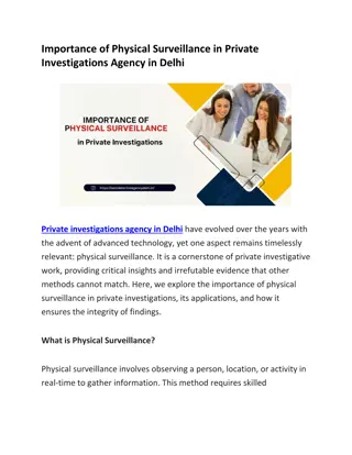 Importance of Physical Surveillance in Private Investigations Agency in Delhi