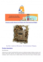 Premium quality Natural and Organic Dry Fish Anchovies (500gm)