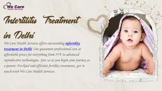 Infertility Treatment in Delhi We Care Health Services
