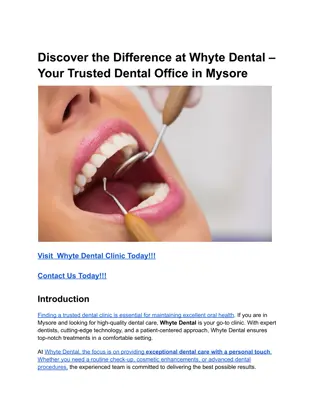 Discover the Difference at Whyte Dental – Your Trusted Dental Office in Mysore