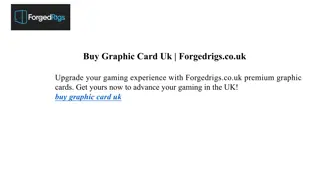 Buy Graphic Card Uk | Forgedrigs.co.uk