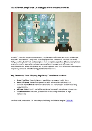 Transform Compliance Challenges into Competitive Wins