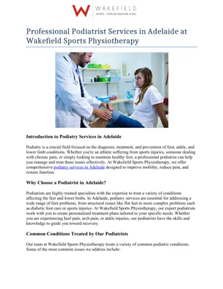Professional Podiatrist Services in Adelaide at Wakefield Sports Physiotherapy