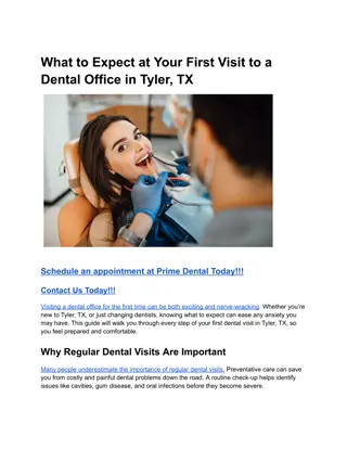 What to Expect at Your First Visit to a Dental Office in Tyler, TX
