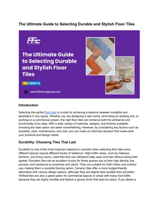 The Ultimate Guide to Selecting Durable and Stylish Floor Tiles