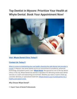 Top Dentist in Mysore_ Prioritize Your Health at Whyte Dental
