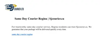 Same Day Courier Regina | Sjcourier.ca