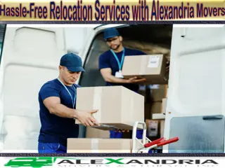 Hassle-Free Relocation Services with Alexandria Movers