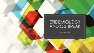 Epidemiology and Outbreak Virtual Lab