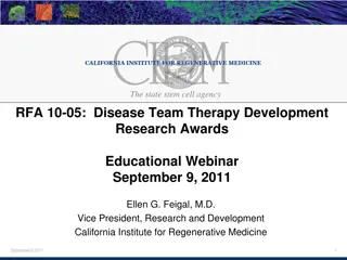 RFA 10-05: Disease Team Therapy Development Research Awards