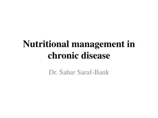 Nutritional Management in Chronic Disease