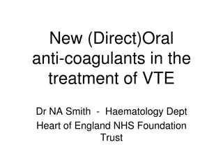 New Oral Anticoagulants in VTE Treatment Overview