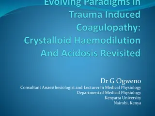 Trauma, Coagulopathy, and Mortality: A Paradigm Shift in Understanding Resuscitation Strategies
