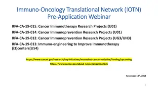 Advancing Cancer Immunotherapy and Prevention Initiatives