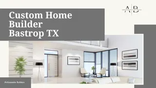 Custom Home Builder Bastrop TX