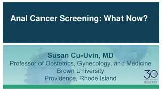 Anal Cancer Screening: What Now?
