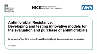 Innovative Approach for Antimicrobial Resistance Evaluation and Reimbursement